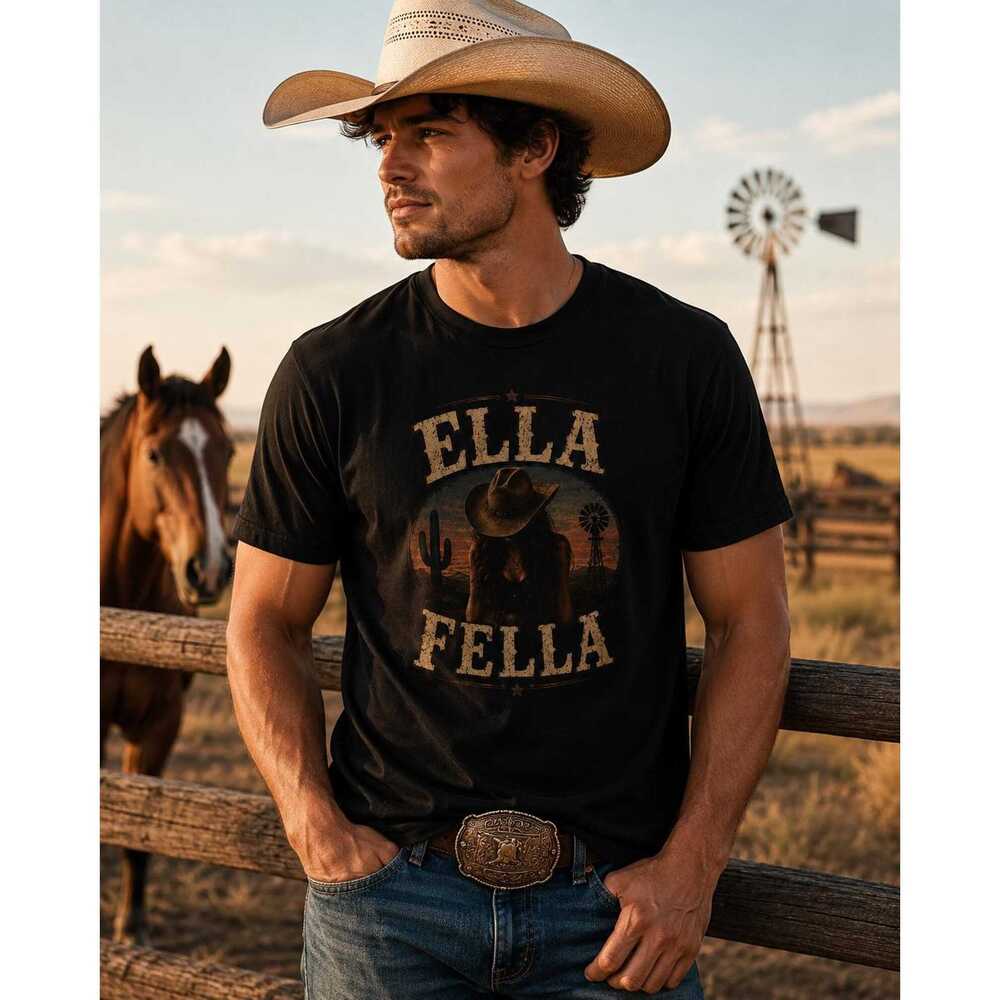 Ella Fella Shirt Country Western Graphic Tee